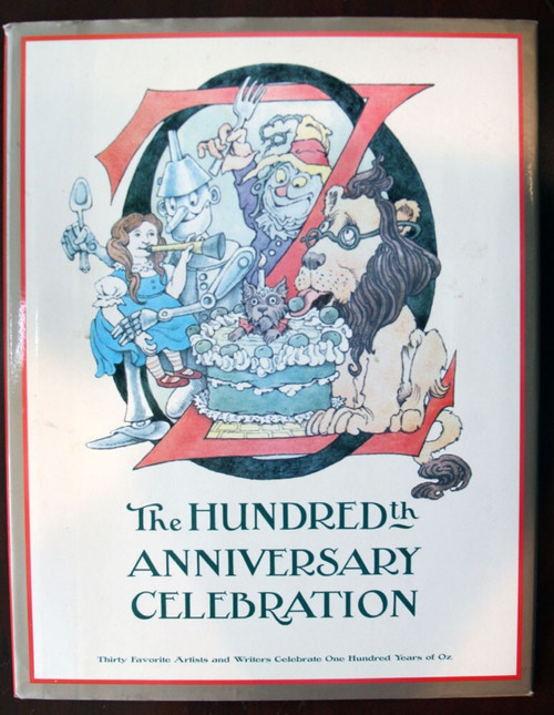 OZ The Hundredth Anniversary Celebration (2000) First Edition HC/DJ