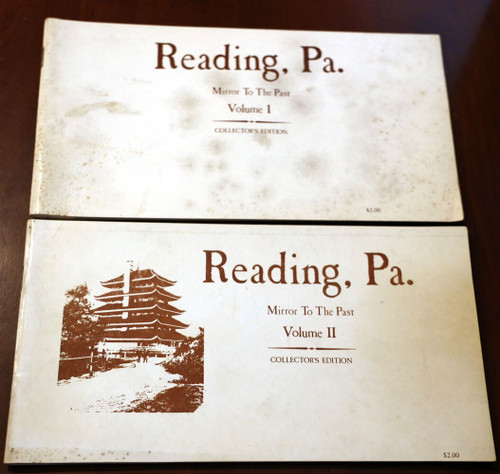 Reading, PA MIRROR TO THE PAST Volume I & II Collector's Edition Book Set ADAMS