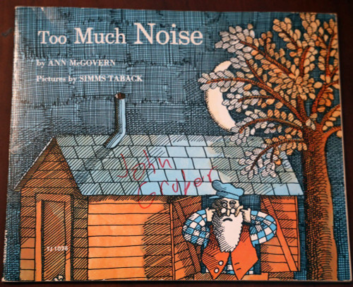 Too Much Noise by Ann McGovern/Simms Taback 1967 Vintage Paperback TJ 1028