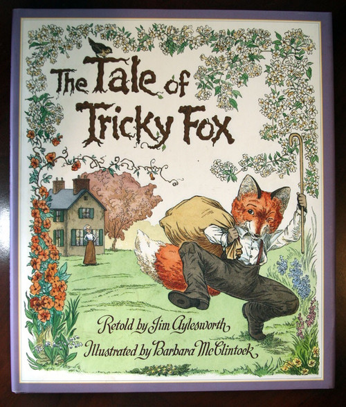 The Tale of Tricky Fox by Jim Aylesworth & Barbara McClintock 2001 HC/DJ 1st Ed.