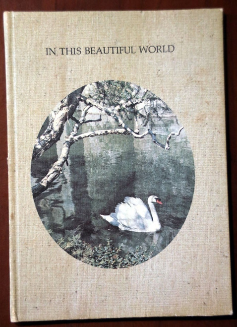 In This Beautiful World by Helen Farries Illustrated by Lynn Kaatz 1970 Gibson