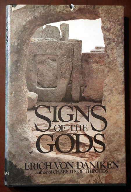SIGNS OF THE GODS by Erich von Daniken 1980 Extraterrestrials/Ancient Astronauts