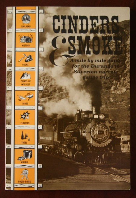CINDERS & SMOKE Durango to Silverton Narrow Gauge Trip OSTERWALD 1986 Railroad