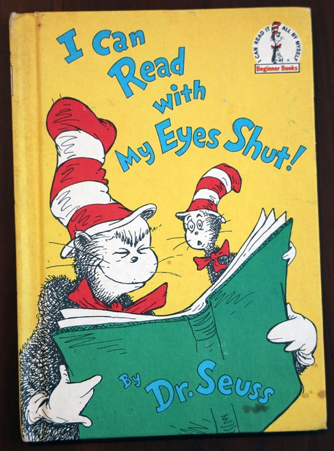 I Can Read with My Eyes Shut! by Dr Seuss Beginner Books 1978 Vintage Hardcover