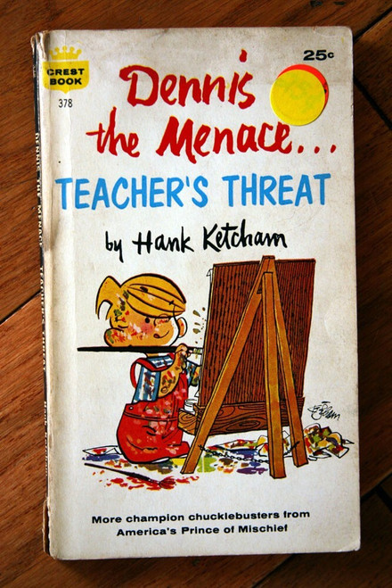 Dennis the Menace Teacher's Threat by Hank Ketcham 1960 Vintage Paperback