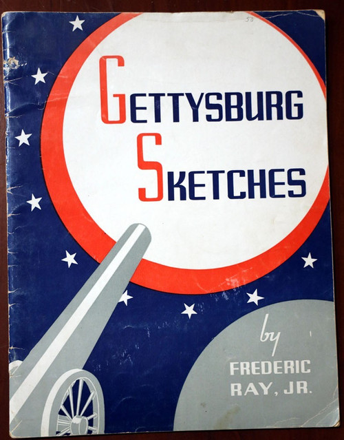 GETTYSBURG SKETCHES by Frederic Ray, Jr. 1939 Illustrated History CIVIL WAR Maps