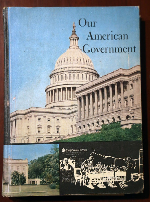 OUR AMERICAN GOVERNMENT by Stanley Dimond/Elmer Pflieger 1967 Vintage Textbook