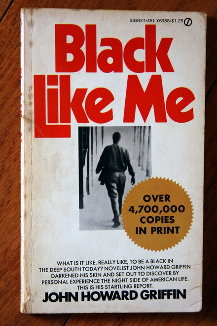 Black Like Me by John Howard Griffin 1961 Signet New American Library Paperback