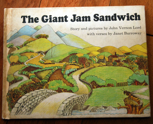 The Giant Jam Sandwich by John Vernon Lord & Janet Burroway 1972 Weekly Reader