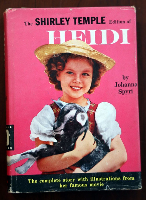 SHIRLEY TEMPLE Edition of HEIDI Vintage Book 1st Print Illustrations from Movie