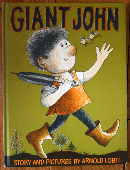 GIANT JOHN by Arnold Lobel 1964 Weekly Reader Vintage Hardcover Harper & Row