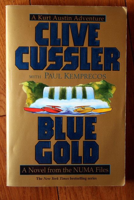 BLUE GOLD by Clive Cussler (2000) 1st Printing Paperback Novel from NUMA Files
