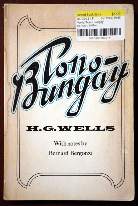 PONO-BUNGAY by H.G. Wells 1978 Vintage Trade Paperback Bernard Bergonzi Notes