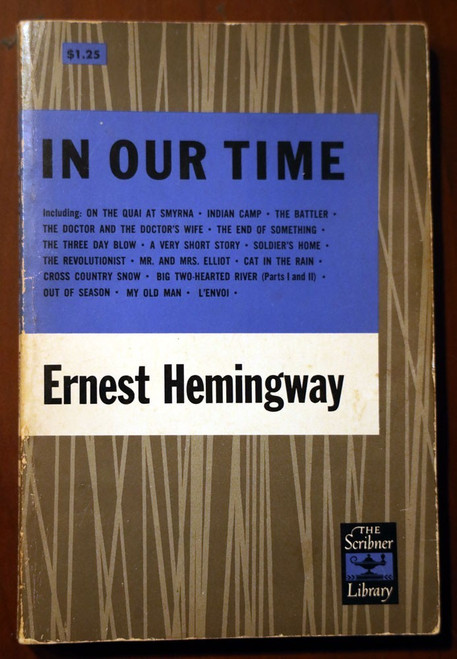 IN OUR TIME by Ernest Hemingway 1958 Scribner Library Paperback SL 56 Vintage
