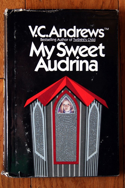My Sweet Audrina by V.C. Andrews 1982 HC/DJ Pocket Books Vintage Hardcover
