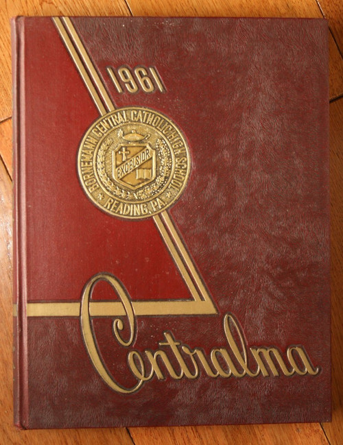 1961 CENTRALMA Yearbook Central Catholic High School Reading PA BERKS COUNTY
