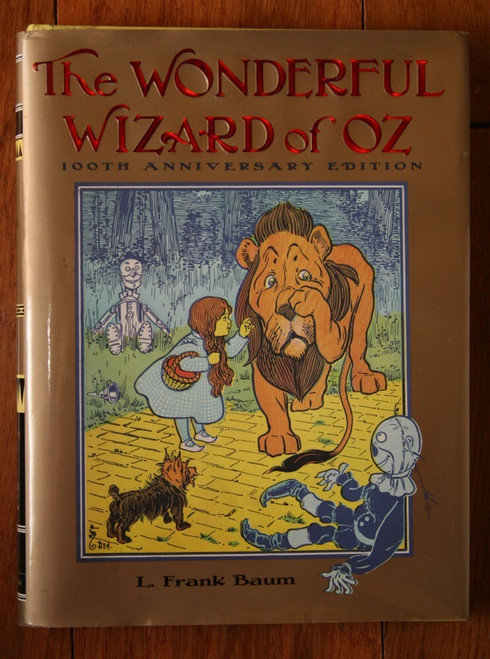The Wonderful Wizard of Oz by L. Frank Baum (1987) HC/DJ 100th Anniversary Ed.