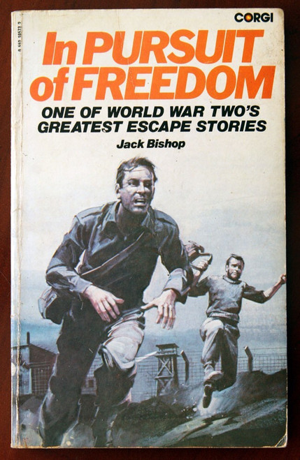 In Pursuit of Freedom Jack Bishop 1977 Corgi Books Vintage Paperback POW ESCAPE