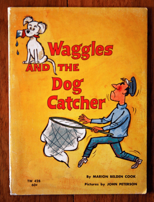 Waggles and the Dog Catcher by Marion Belden Cook 1971 Scholastic Paperback RARE