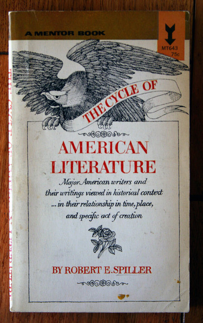 The Cycle of American Literature by Robert E. Spiller 1956 Vintage Mentor Book