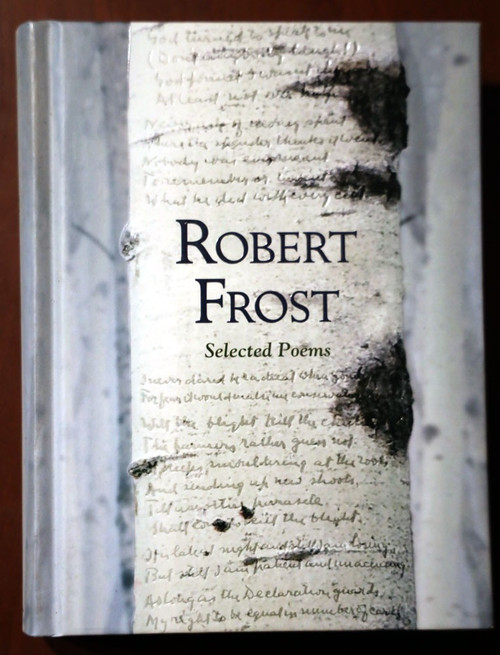 ROBERT FROST Selected Poems 2011 Fall River Press Hardcover POETRY - Excellent