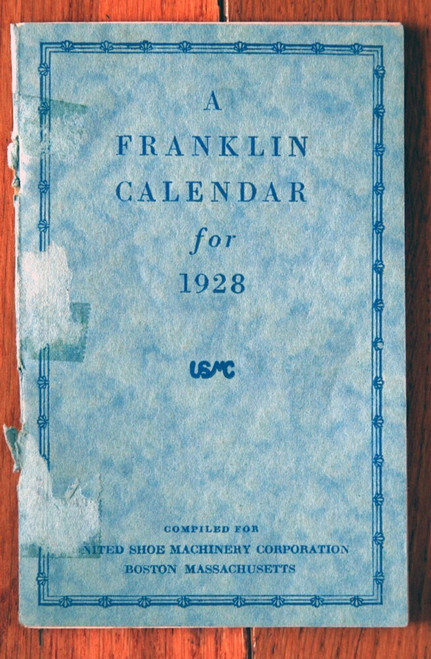 United Shoe Machinery Corp "A Franklin Calendar" for 1928 - Boston, MA BENJAMIN