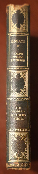 ESSAYS First & Second Series RALPH WALDO EMERSON 1929 Modern Readers' - Goddard