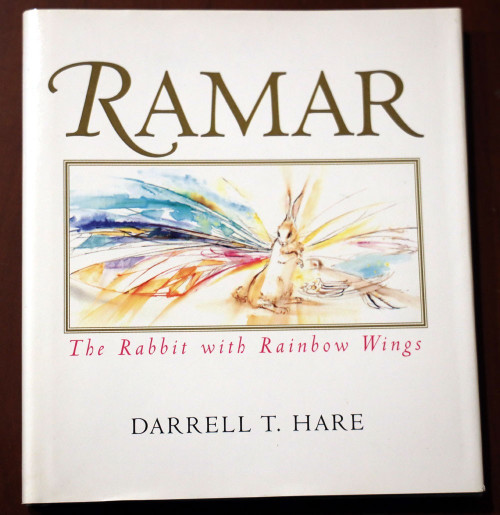 RAMAR Rabbit With Rainbow Wings by Darrell T. Hare 1996 HC/DJ Poetry Religious