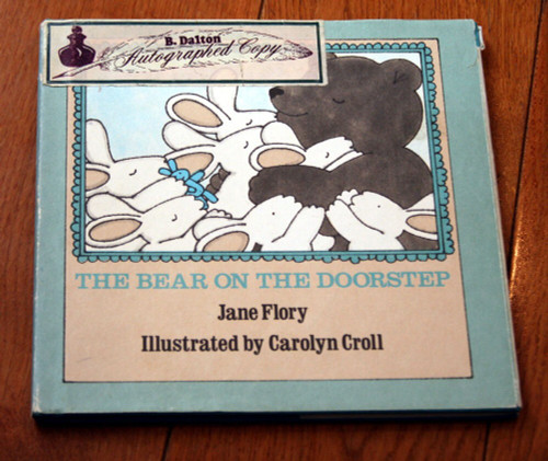Bear on the Doorstep by Jane Flory Illustrated & Signed by Carolyn Croll 1980 HC
