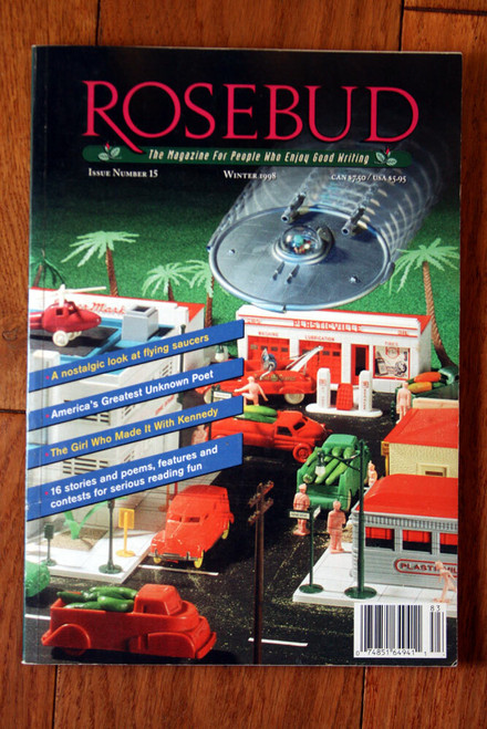 ROSEBUD MAGAZINE Winter 1998 For People Who Enjoy Good Writing UFO FLYING SAUCER