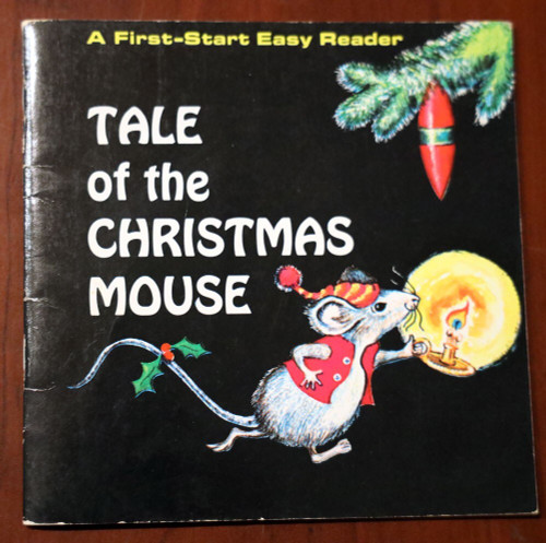 Tale of the Christmas Mouse FIRST-START EASY READER Judith Fringuello 1970 Troll
