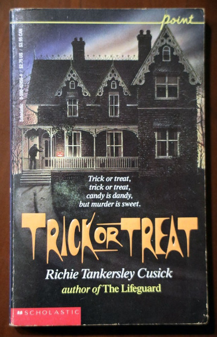 Trick or Treat by Richie Tankersley Cusick 1989 1st Scholastic Printing Point PB