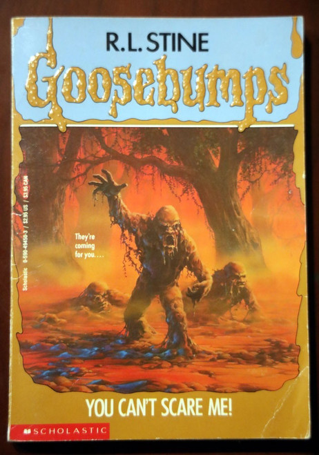 GOOSEBUMPS #15 You Can't Scare Me by R.L. Stine 1994 Scholastic Paperback 1st