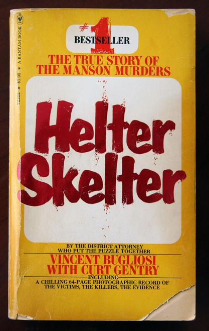 Helter Skelter: The True Story of the Manson Murders 1975 Bantam Books Paperback