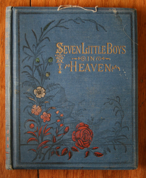 SEVEN LITTLE BOYS IN HEAVEN c. 1880 G. Morrish LONDON Illustrated Antique Book