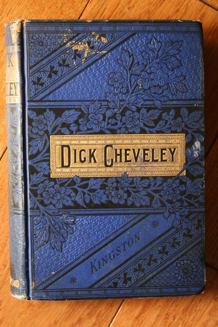 DICK CHEVELEY by W.H.G. Kingston c. 1890 John W. Lovell Antique Book