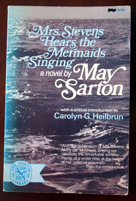 Mrs. Stevens Hears the Mermaids Singing by May Sarton 1974 Novel Lesbian LGBTQ