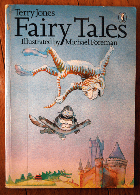 Terry Jones FAIRY TALES Illustrated by Michael Foreman (1986) Paperback PUFFIN