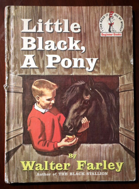 LITTLE BLACK A PONY by Walter Farley 1961 Beginner Books "Black Stallion" Author
