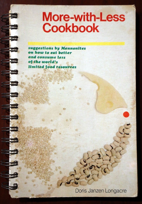 More-With-Less Cookbook 1976 Doris Janzen Longacre - Mennonite Central Committee