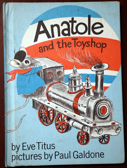 Anatole and the Toyshop by Eve Titus & Paul Galdone 1970 Hardcover Weekly Reader