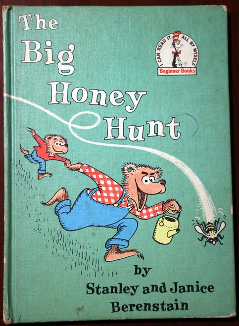 The Big Honey Hunt by Stanley & Janice Berenstain 1962 Dr. Seuss Beginner Books