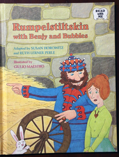 Rumpelstiltskin with Benjy and Bubbles 1979 Illustrated by Giulio Maestro HC