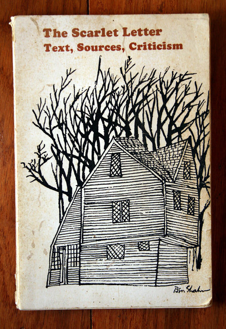 THE SCARLET LETTER Text, Sources, Criticism 1961 EXAMINATION COPY Ben Shahn