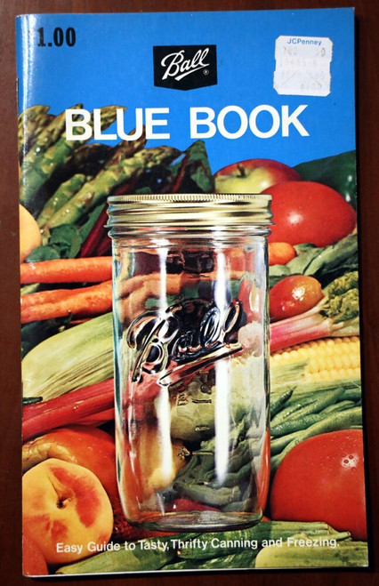 BALL BLUE BOOK 1974 Vintage Cookbook Ball Corporation Canning/Freezing Paperback