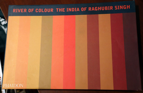 RIVER OF COLOUR THE INDIA OF RAGHUBIR SINGH 1998 Art Book First Edition HC/DJ