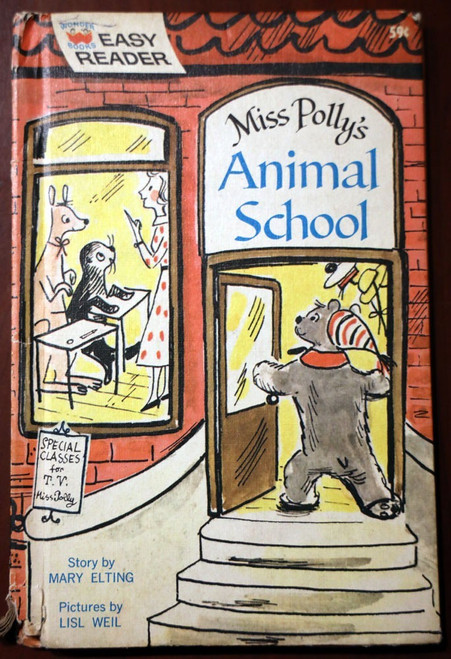 Miss Polly's Animal School by Mary Elting/Lisl Weil 1961 Vintage Easy Reader