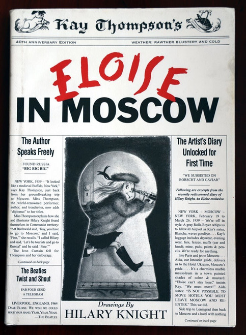 ELOISE IN MOSCOW by Kay Thompson (2000) Drawings by Hilary Knight HC/DJ 40th