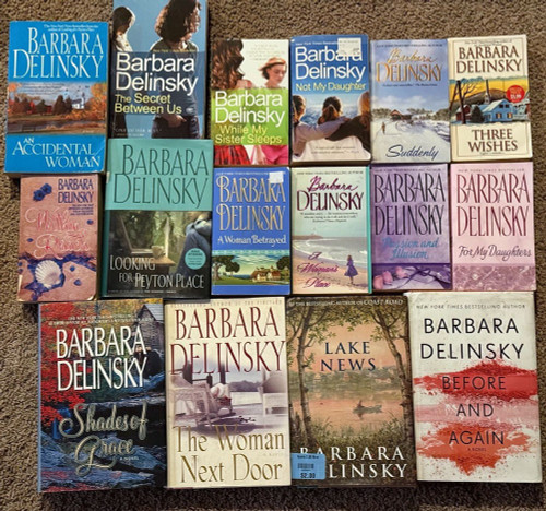 Lot of 17 Barbara Delinsky Books - Lake News/Woman Next Door/Not My Daughter ++
