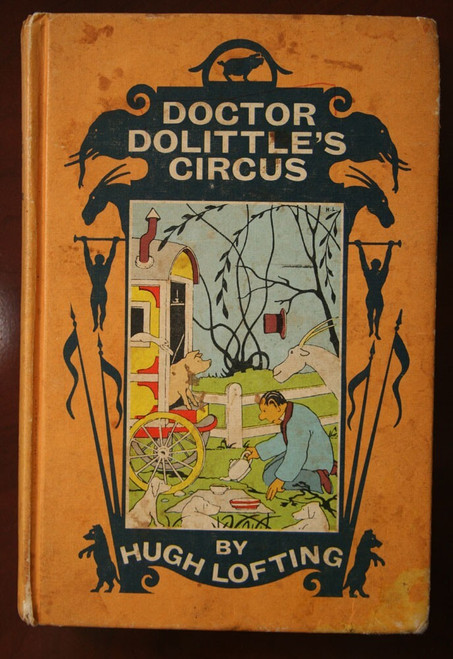 Doctor Dolittle's Circus by Hugh Lofting 1952 J.B. Lippincott Vintage Hardcover